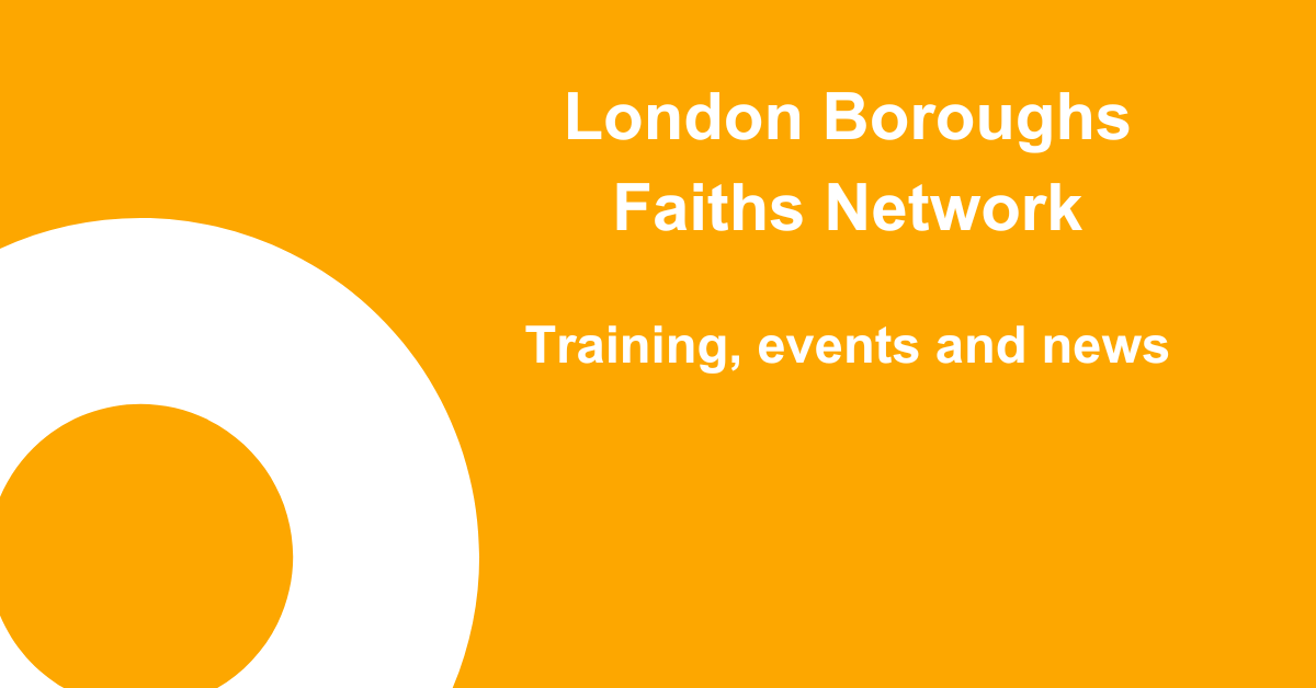 London Boroughs Faiths Network (LBFN) News